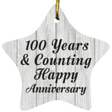 100th Anniversary 100 Years & Counting Happy Anniversary - Star Ornament F
