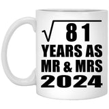 9th Anniversary Square Root of 81 Years As Mr & Mrs 2024 - 11oz Coffee Mug