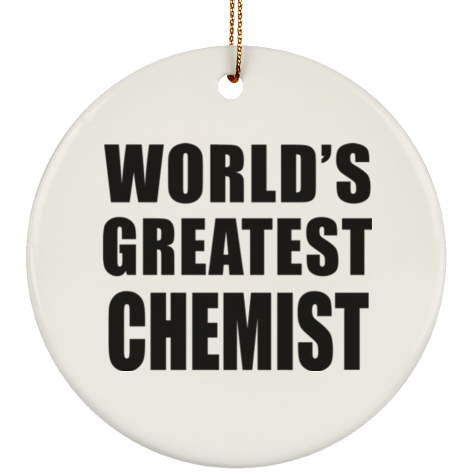 World's Greatest Chemist - Circle Ornament