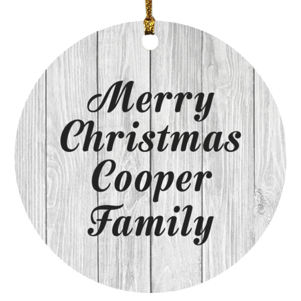 Merry Christmas Cooper Family - Circle Ornament F