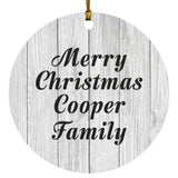 Merry Christmas Cooper Family - Circle Ornament F