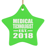 Medical Technologist Established EST. 2018 - Star Ornament