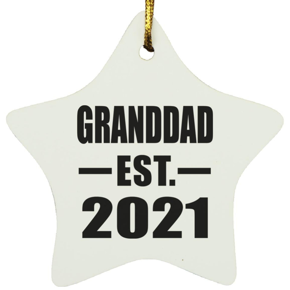 Granddad Established EST. 2021 - Star Ornament