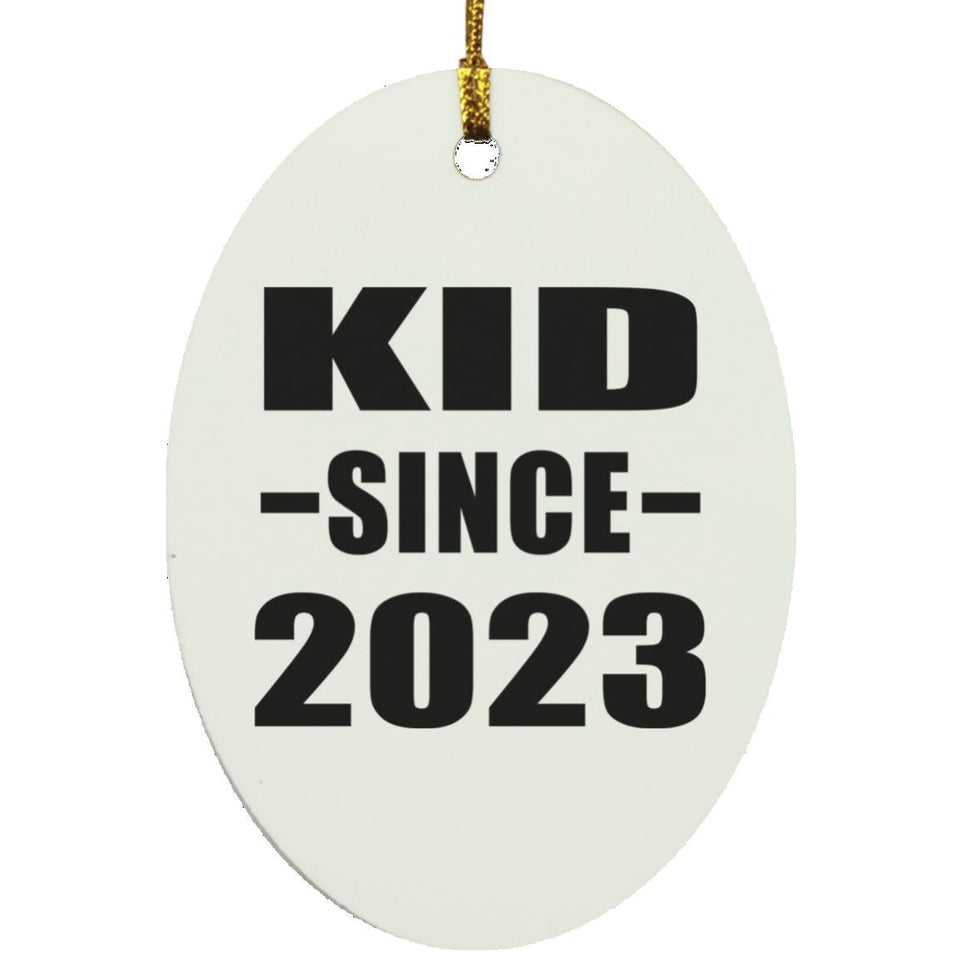 Kid Since 2023 - Oval Ornament