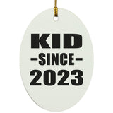 Kid Since 2023 - Oval Ornament