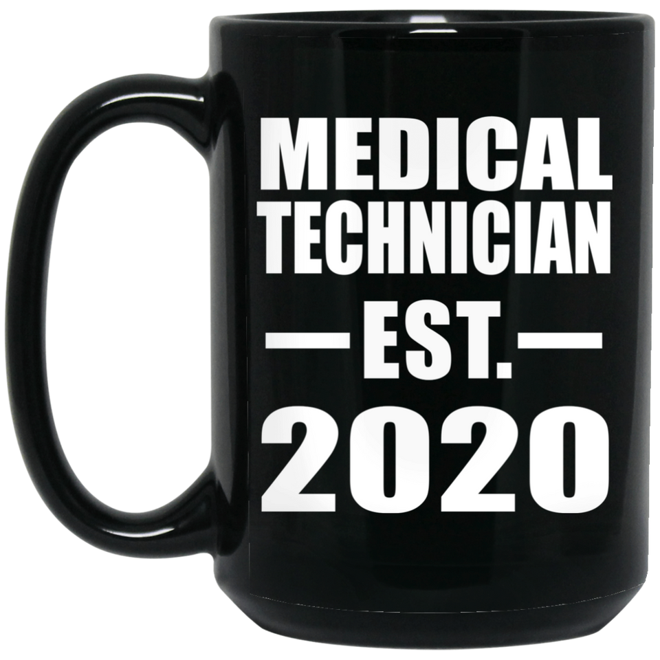 Medical Technician Established EST. 2020 - 15oz Coffee Mug