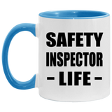 Safety Inspector Life - 11oz Accent Mug Blue