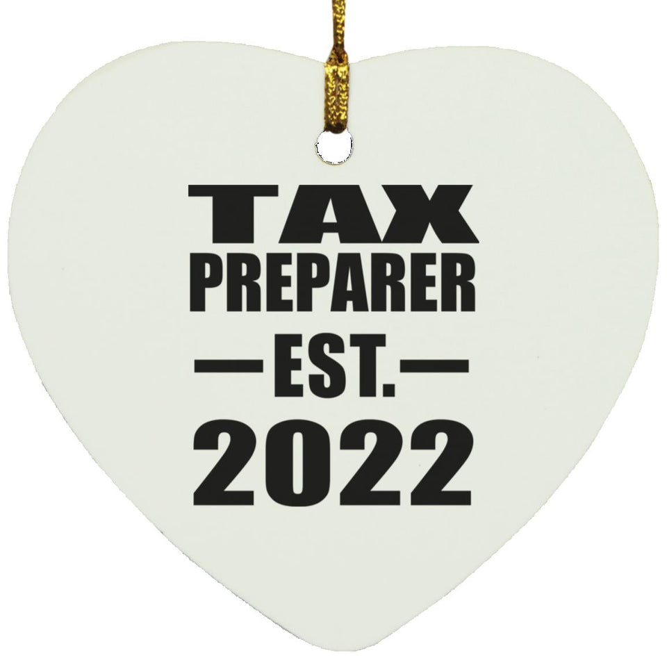 Tax Preparer Established EST. 2022 - Heart Ornament