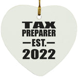 Tax Preparer Established EST. 2022 - Heart Ornament