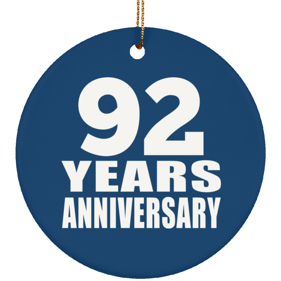 92nd Anniversary 92 Years Anniversary - Circle Ornament