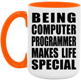 Being Computer Programmer Makes Life Special - 15oz Accent Mug Orange