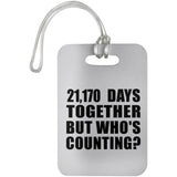 58th Anniversary 21,170 Days Together Who's Counting - Luggage Bag Tag