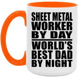 Sheet Metal Worker By Day World's Best Dad By Night - 15oz Accent Mug Orange