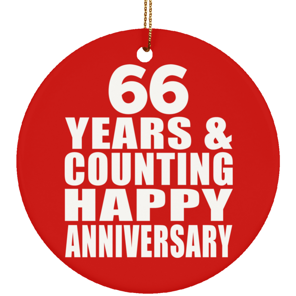 Happy 66th Anniversary 66 Years & Counting - Circle Ornament