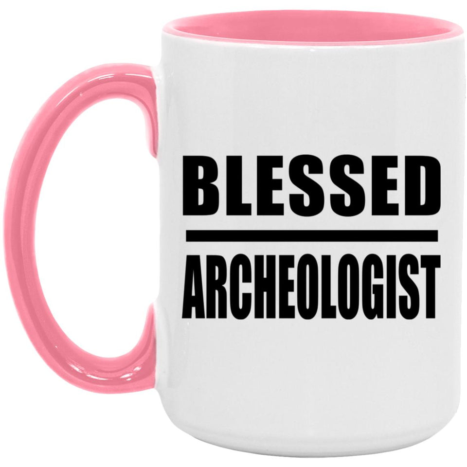 Blessed Archeologist - 15oz Accent Mug Pink