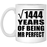 38th Anniversary Square Root of 1444 Years of Mr Perfect - 11oz Coffee Mug