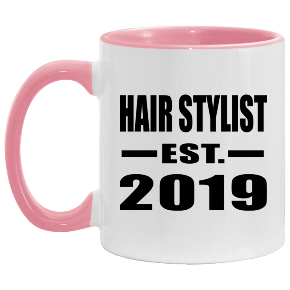 Hair Stylist Established EST. 2019 - 11oz Accent Mug Pink