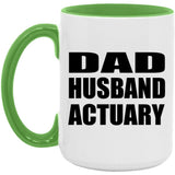 Dad Husband Actuary - 15oz Accent Mug Green