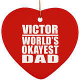 Victor World's Okayest Dad - Heart Ornament