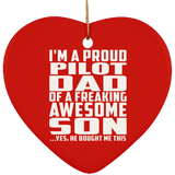 Proud Pilot Dad Of Awesome Son - Heart Ornament