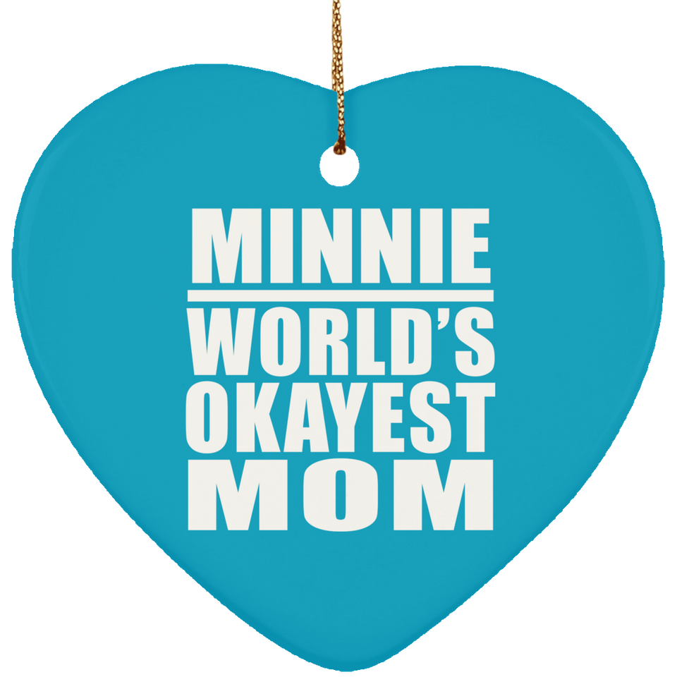 Minnie World's Okayest Mom - Heart Ornament