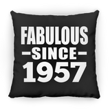 67th Birthday Fabulous Since 1957 - Throw Pillow Black