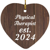 Physical Therapist Established Est. 2024 - Heart Ornament D
