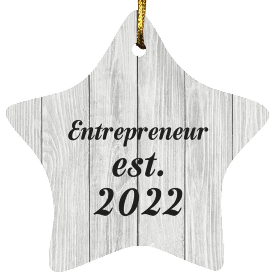 Entrepreneur Established Est. 2022 - Star Ornament F