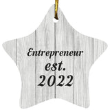 Entrepreneur Established Est. 2022 - Star Ornament F