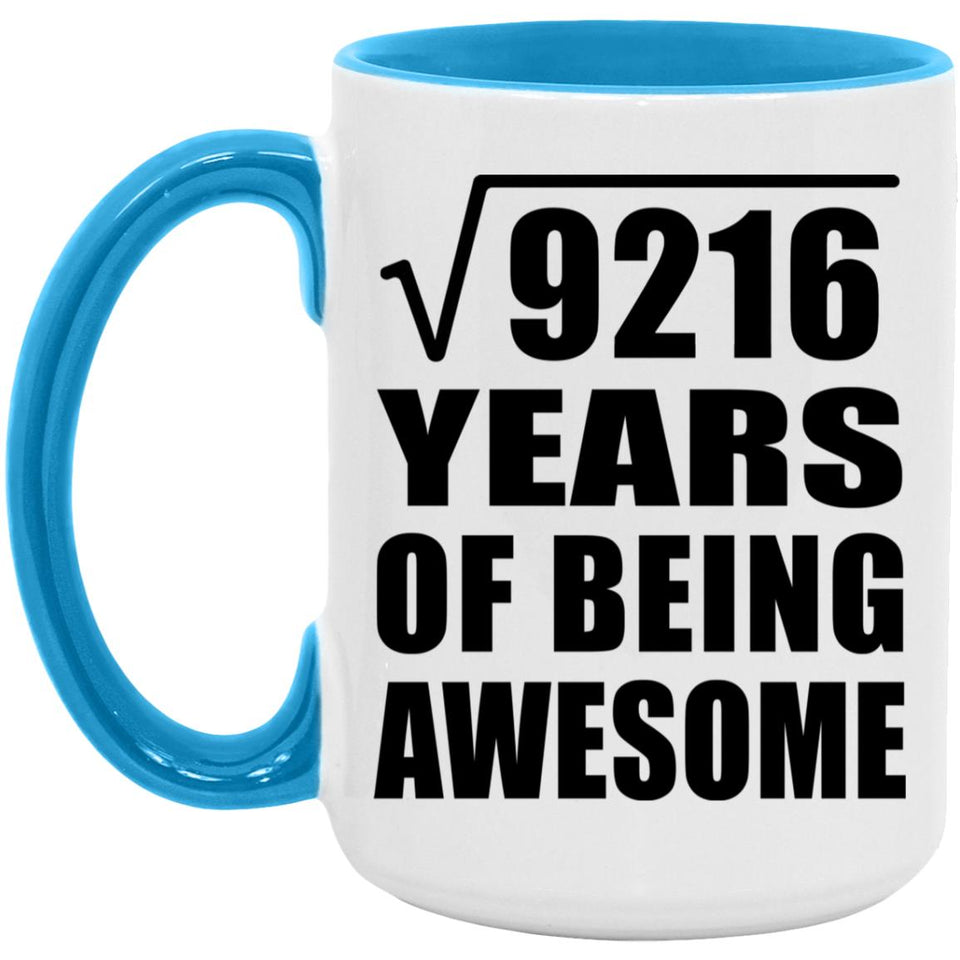 96th Birthday Square Root of 9216 Years of Being Awesome - 15oz Accent Mug Blue