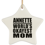 Annette World's Okayest Mom - Star Ornament