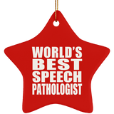 World's Best Speech Pathologist - Star Ornament