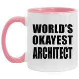 World's Okayest Architect - 11oz Accent Mug Pink