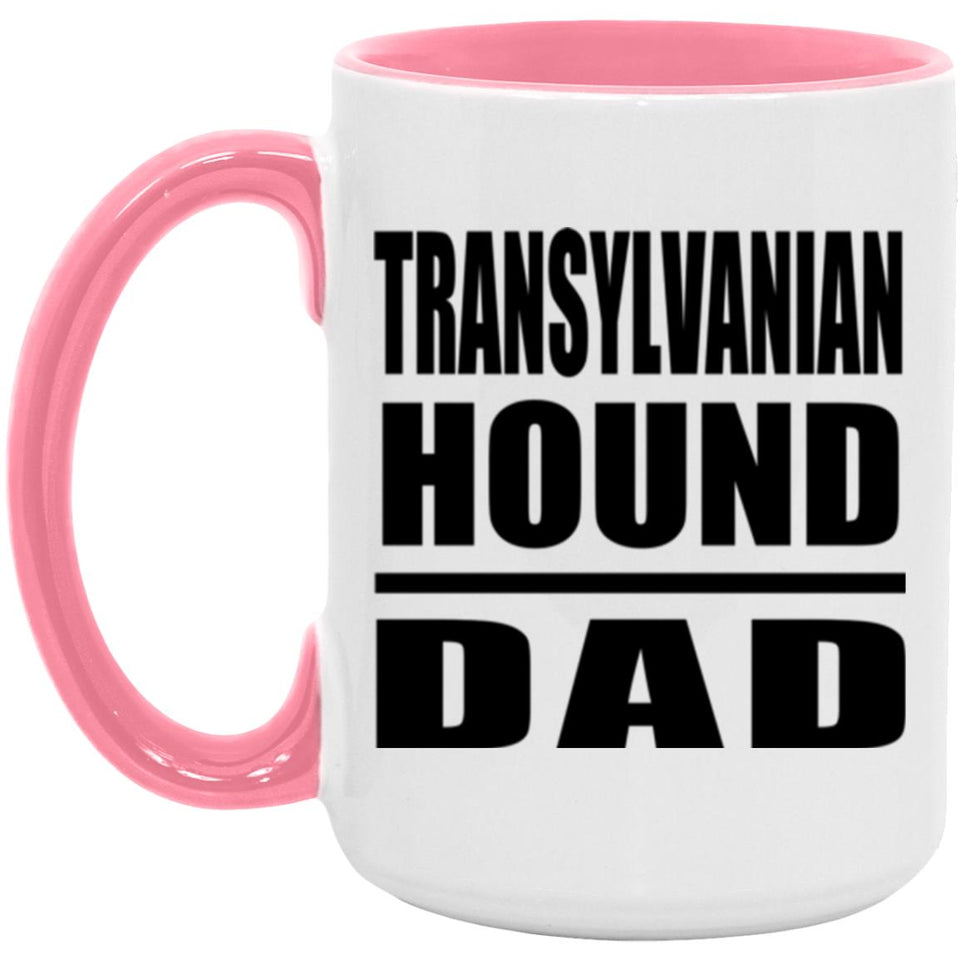 Transylvanian Hound Dad - 15oz Accent Mug Pink