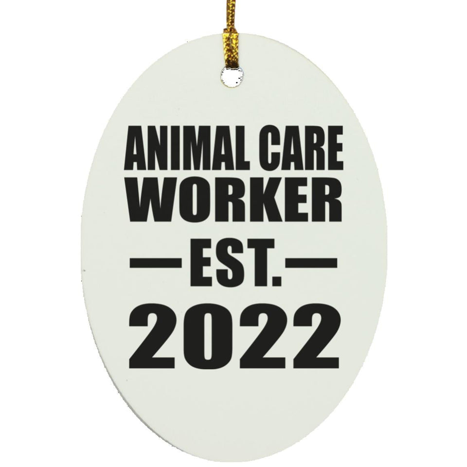 Animal Care Worker Established EST. 2022 - Oval Ornament