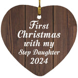 First Christmas With My Step Daughter 2024 - Heart Ornament D