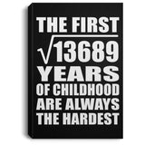 117th Birthday Square Root of 13689 Years of Childhood - Canvas Portrait