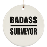 Badass Surveyor - Circle Ornament