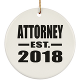 Attorney Established EST. 2018 - Circle Ornament
