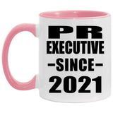 Pr Executive Since 2021 - 11oz Accent Mug Pink