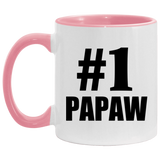 Number One #1 Papaw - 11oz Accent Mug Pink