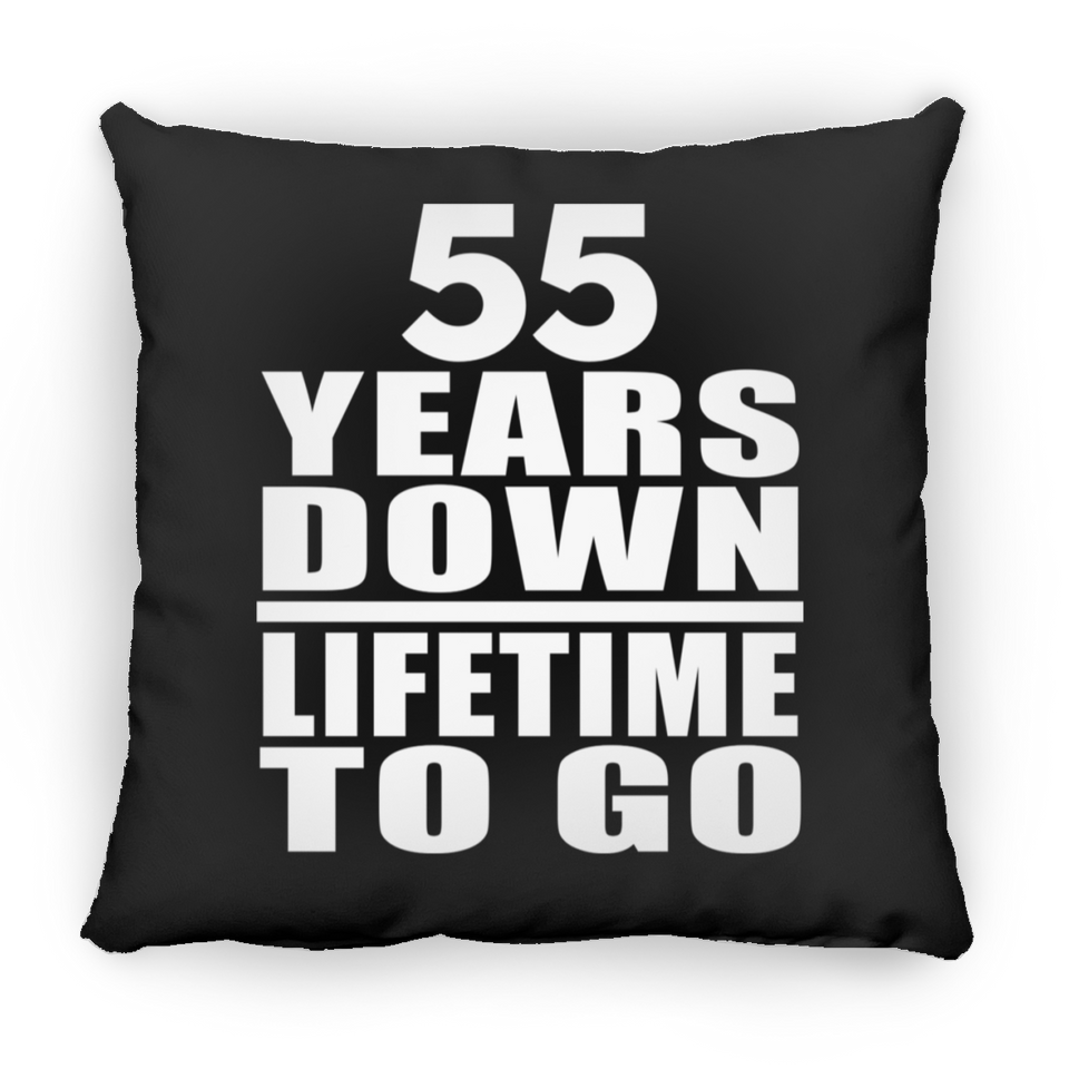 55th Anniversary 55 Years Down Lifetime To Go - Throw Pillow Black