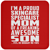 Proud Skincare Specialist Mom Of Awesome Son - Drink Coaster
