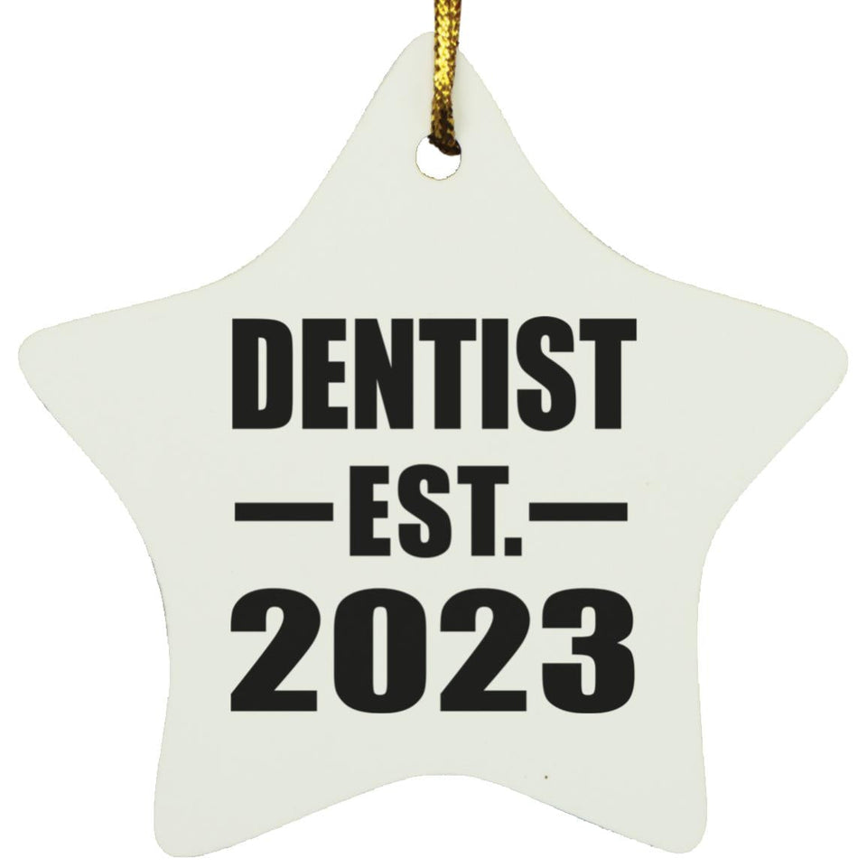 Dentist Established EST. 2023 - Star Ornament