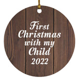 First Christmas With My Child 2022 - Circle Ornament D