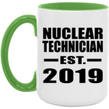 Nuclear Technician Established EST. 2019 - 15oz Accent Mug Green