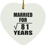 9th Anniversary Married For Square Root of 81 Years - Heart Ornament