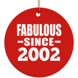 22nd Birthday Fabulous Since 2002 - Circle Ornament