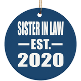 Sister In Law Established EST. 2020 - Circle Ornament