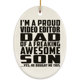 Proud Video Editor Dad Of Awesome Son - Oval Ornament